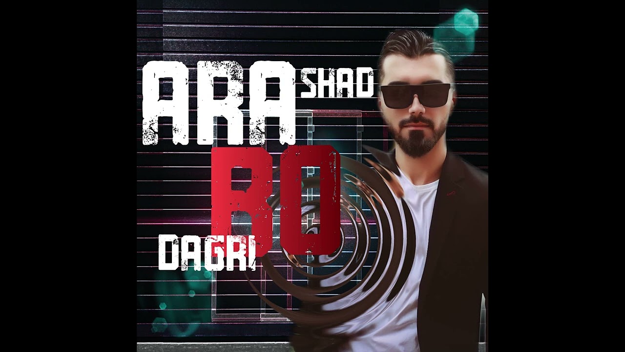 Ara Shad | بۆ دەگری گریاوی