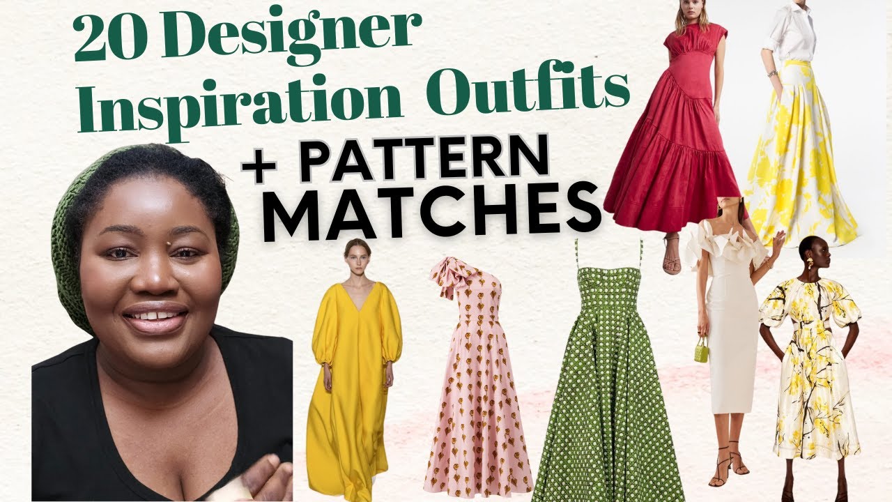 20 Designer Outfits Plus Matching Pattern |. Sew The Look