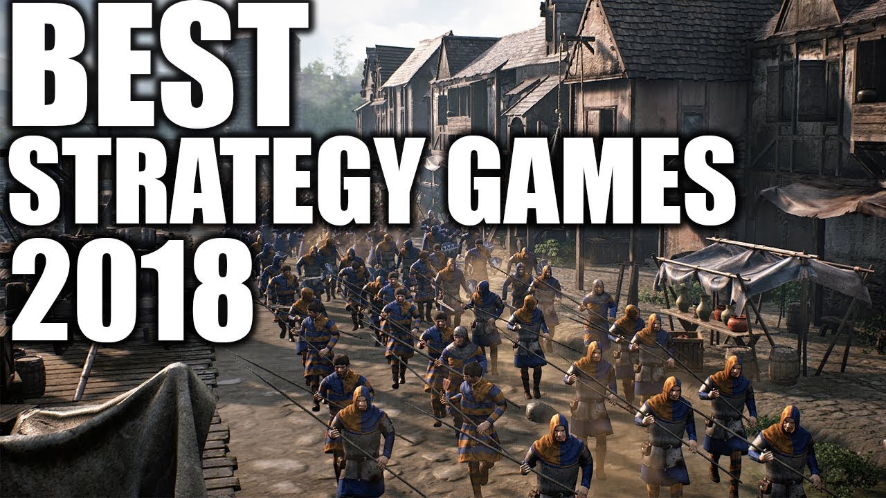 Favorite Best Strategy Games 2018 Review RTS + Turn Based Strategy