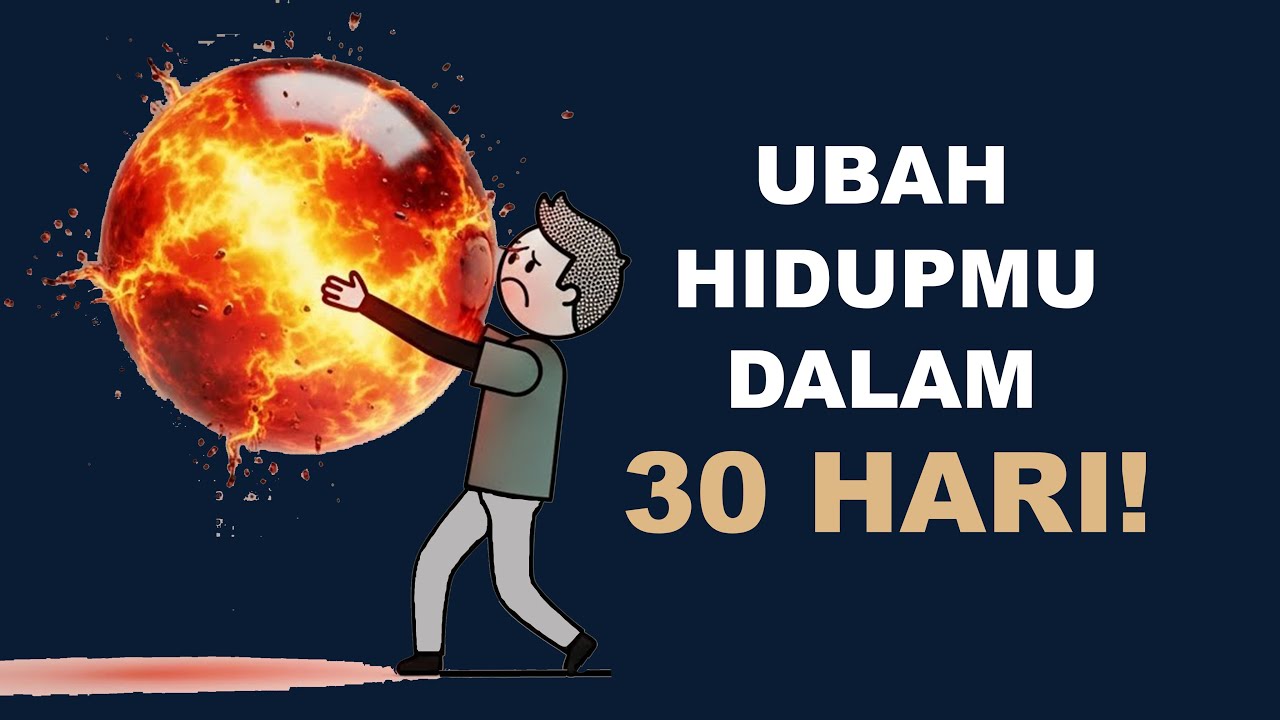 Cara Mengubah Hidup Dalam 30 Hari Dengan Kebiasaan