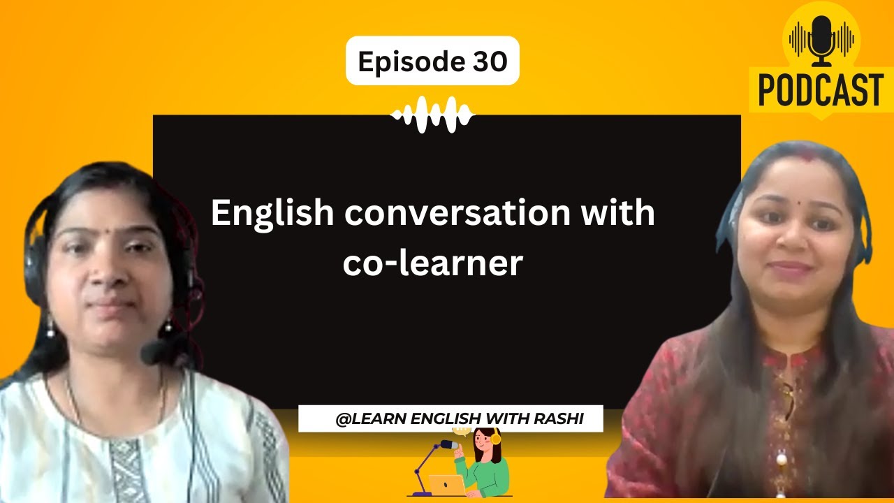 English Speaking Practice with a Co-Learner| 