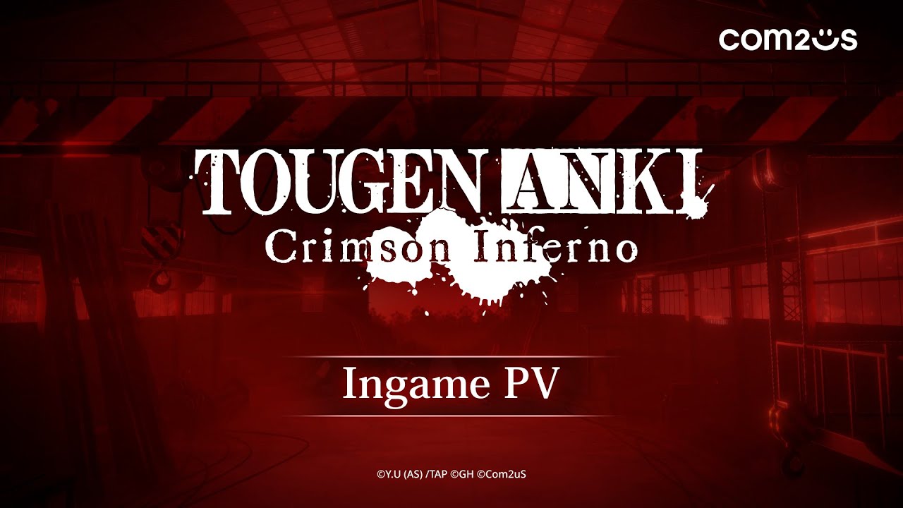 [TOUGEN ANKI Crimson Inferno] Ingame PV