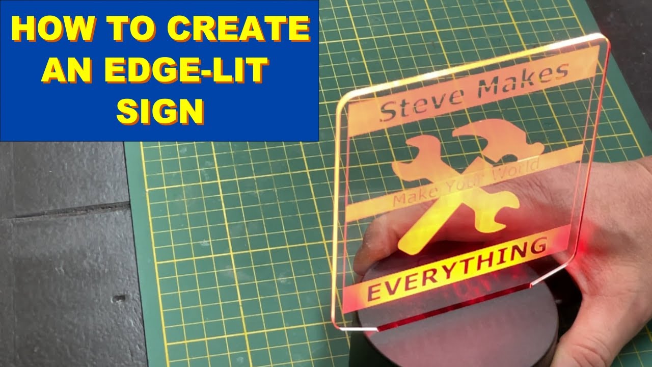 Creating a Custom Edge-Lit Sign: Tips and Tricks