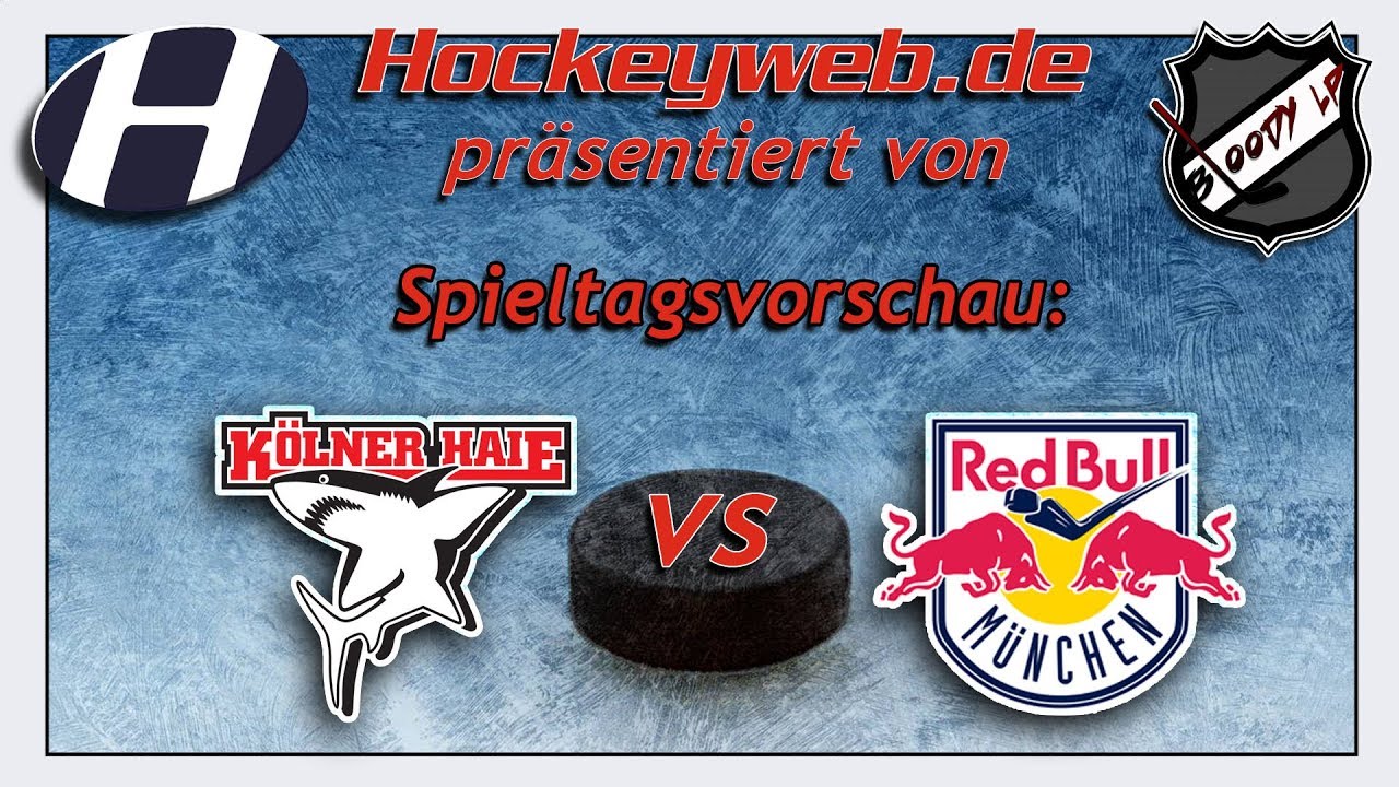 DEL-Vorschau: K&ouml;lner Haie vs. EHC Red Bull M&uuml;nchen | Hockeyweb.de