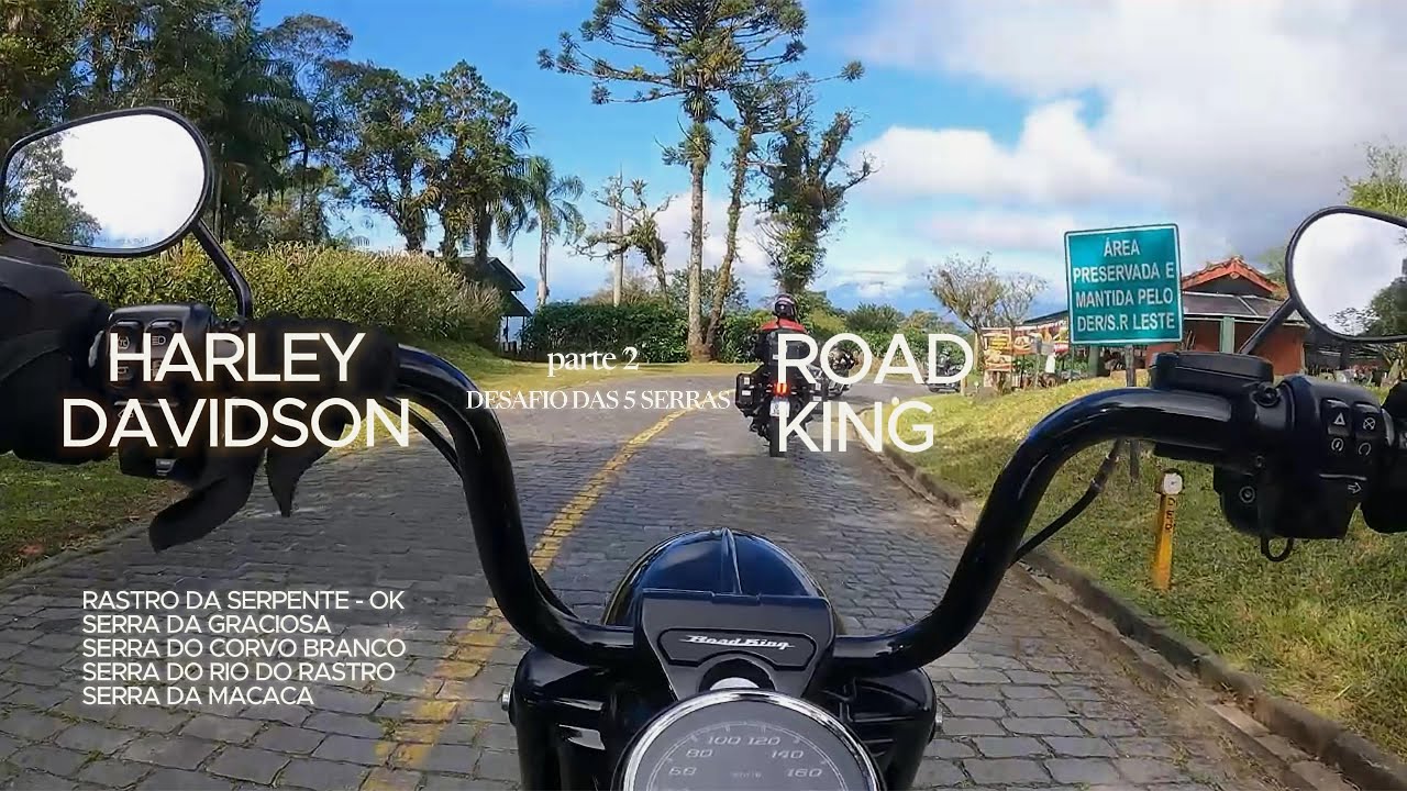 DESAFIO 5 SERRAS [HARLEY DAVIDSON ROAD KING SPECIAL] - pt 2