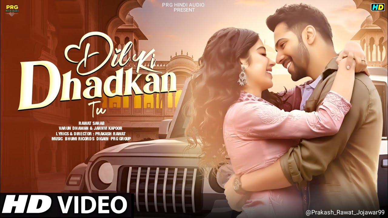 New Romantic Song 2026 | Dil ki Dhadkan Tu | Varun Dhawan | Janhvi Kapoor | New Bollywood Hindi Song