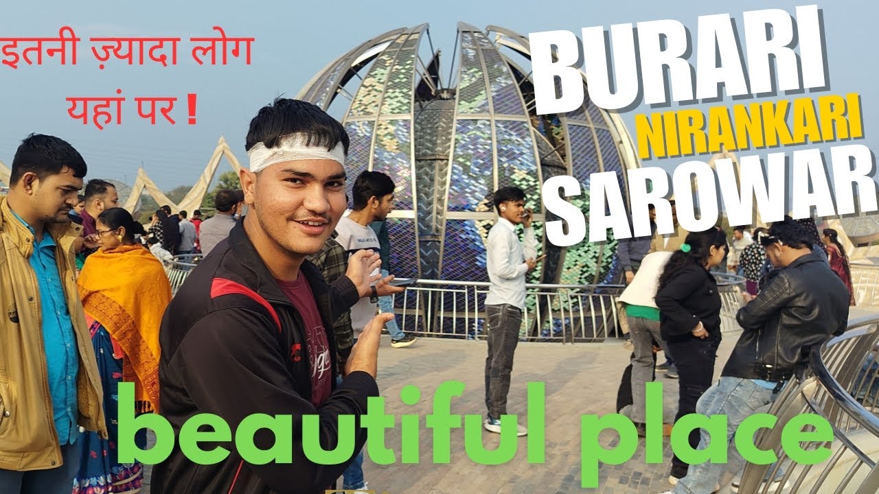क्या यह सच में एक Beautiful Place है? | Nirankari Sarowar Full Review VLOG | Delhi