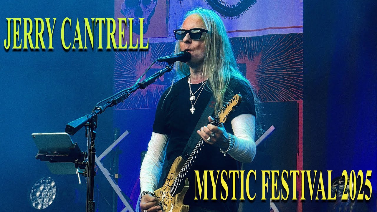 JERRY CANTRELL - MYSTIC FESTIVAL 2025