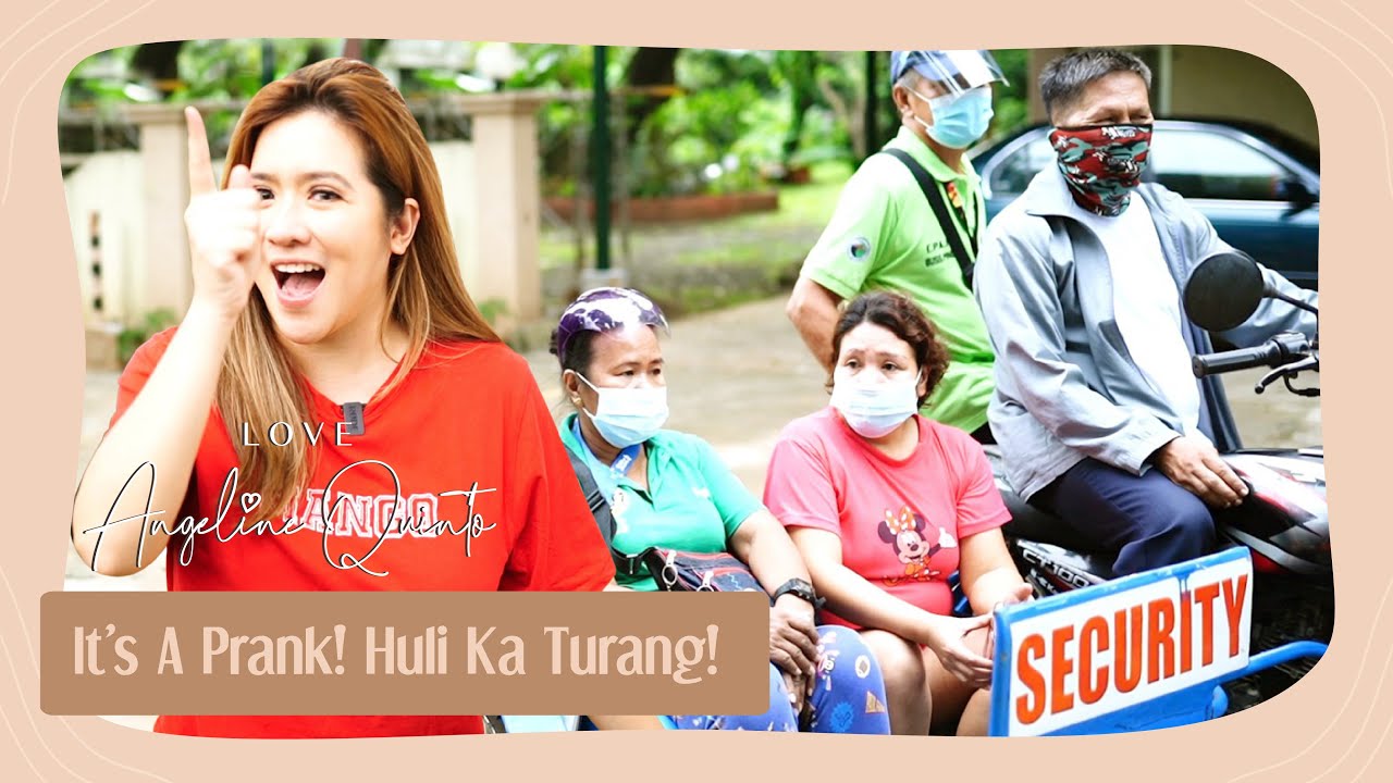 It’s A Prank! Huli Ka Turang! | Love Angeline Quinto