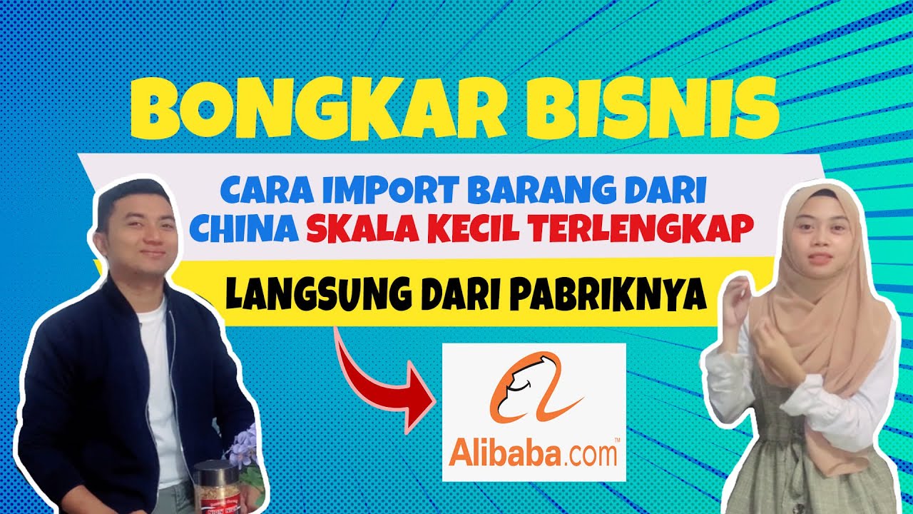 🔴 TERBUKTI BERHASIL‼️ CARA IMPORT BARANG DARI CHINA SKALA KECIL