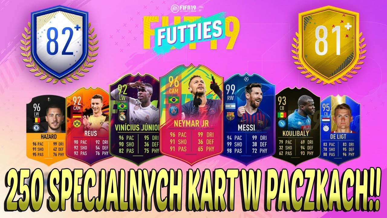 PONAD 250 KART SPECJALNYCH W PACZKACH!! ROZBUDOWA 81+ VS 82+ | FIFA 19 FUTTIES