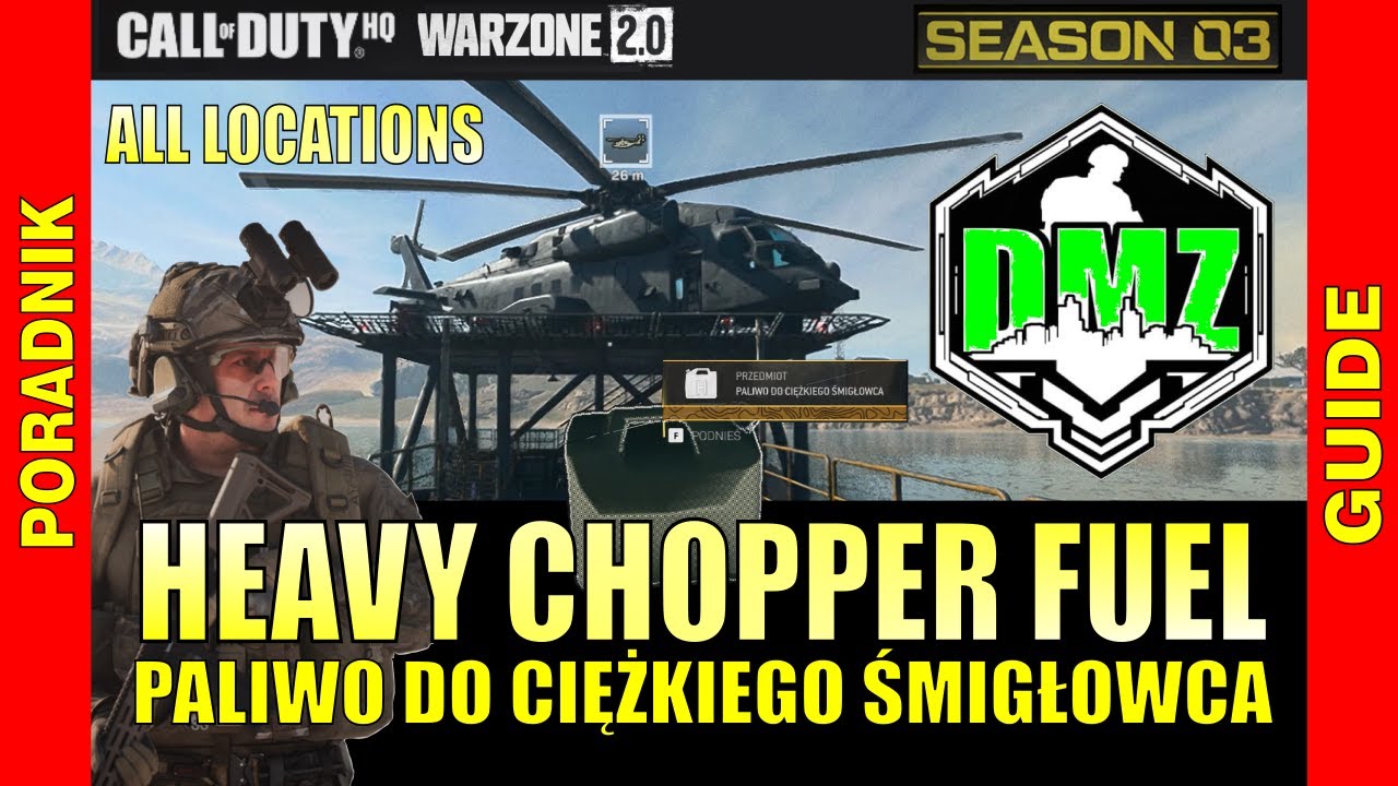 DMZ HEAVY CHOPPER FUEL LOCATI0NS Where To Find | Call of Duty Guide DMZ Tips and Tricks