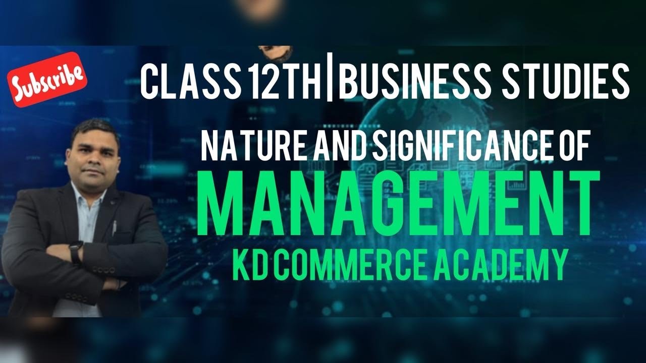 Business Studies Class 12th | Chapter 1 Nature and Significance of Management |  One Shot Revision