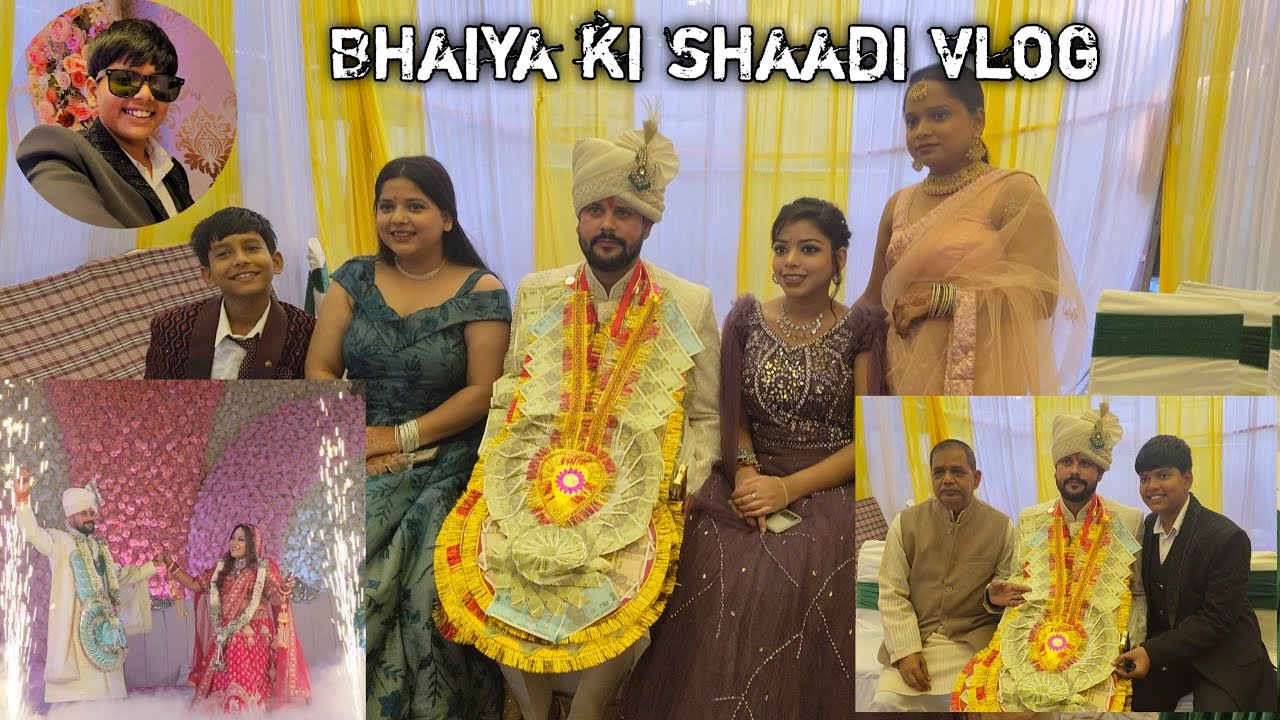 Finally bhaiya ki shaddi ho gai ❤️