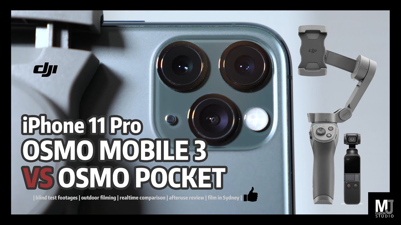 iPhone 11 Pro on OSMO Mobile 3 VS OSMO Pocket