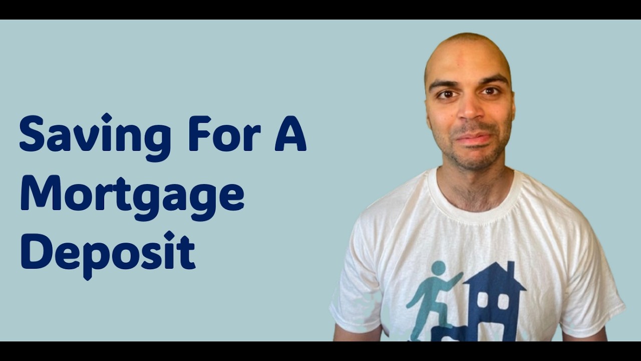Saving For A Mortgage Deposit