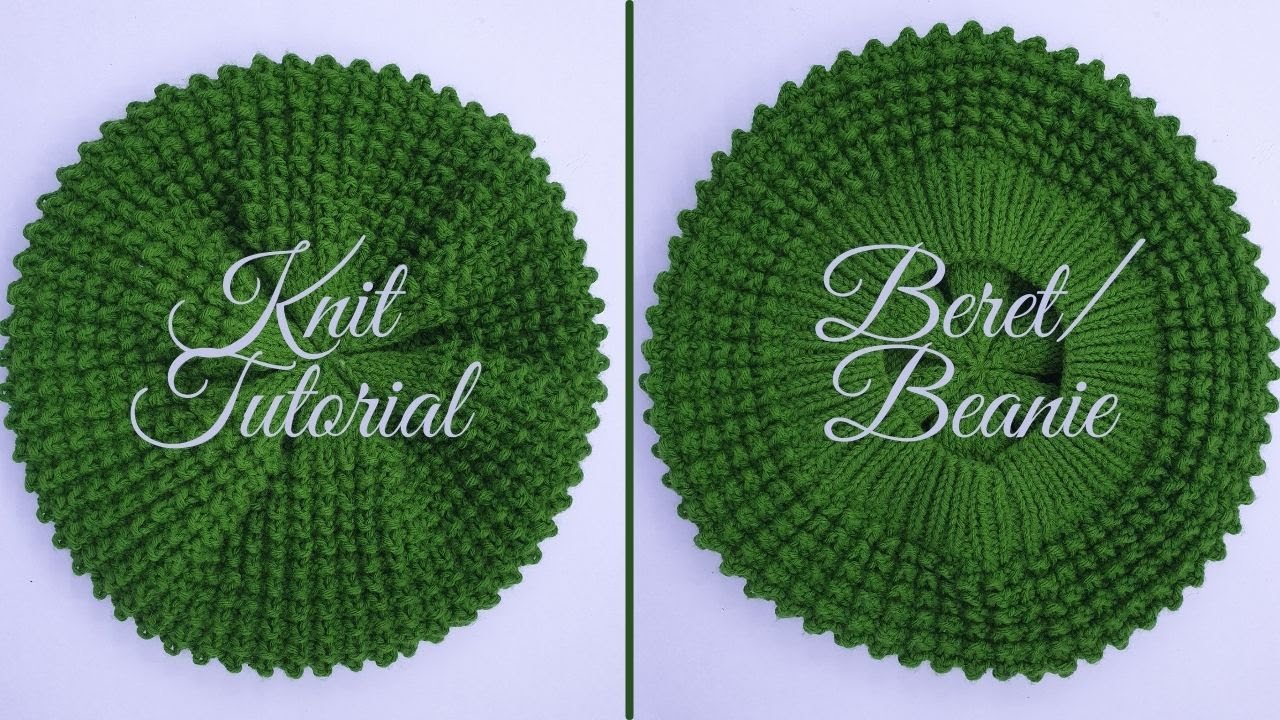 HOW to KNIT a BERET || Beanie || Adult Size || Step by Step Tutorial || 4 rows pattern