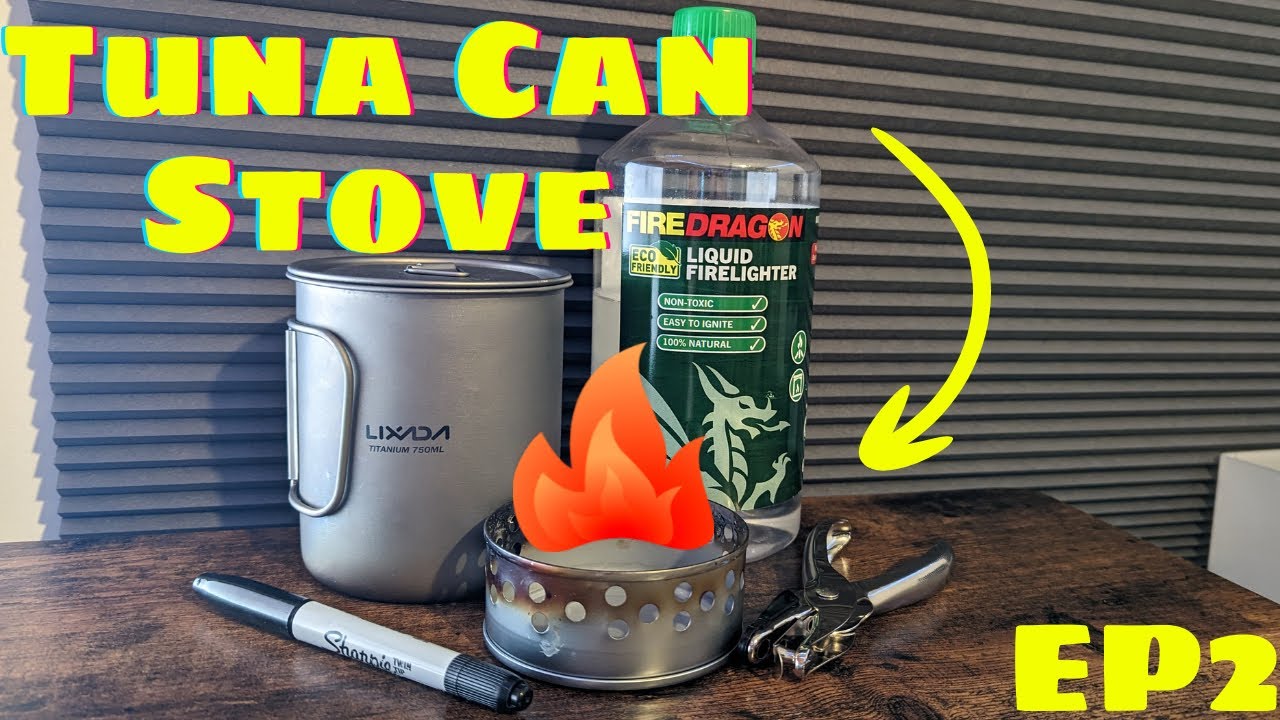 DIY Alcohol Stove Series - EP2 Tuna Can Stove