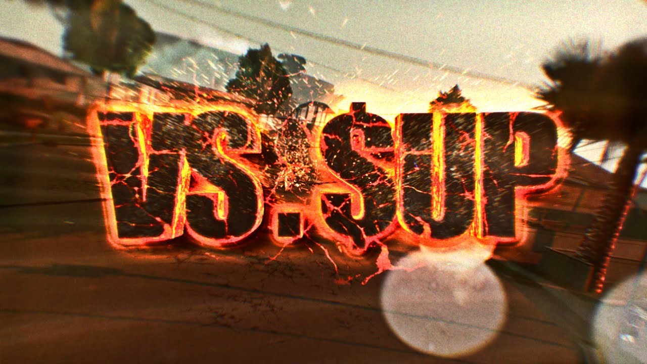 VS. SUP | by WE'RE YOUR FEAR! 🐺