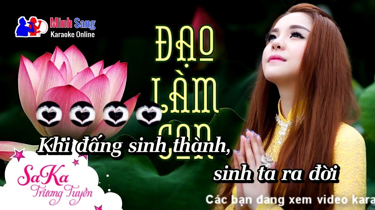 Đạo làm con Karaoke -  Sáng tác Quách Been -  Saka Trương Tuyền
