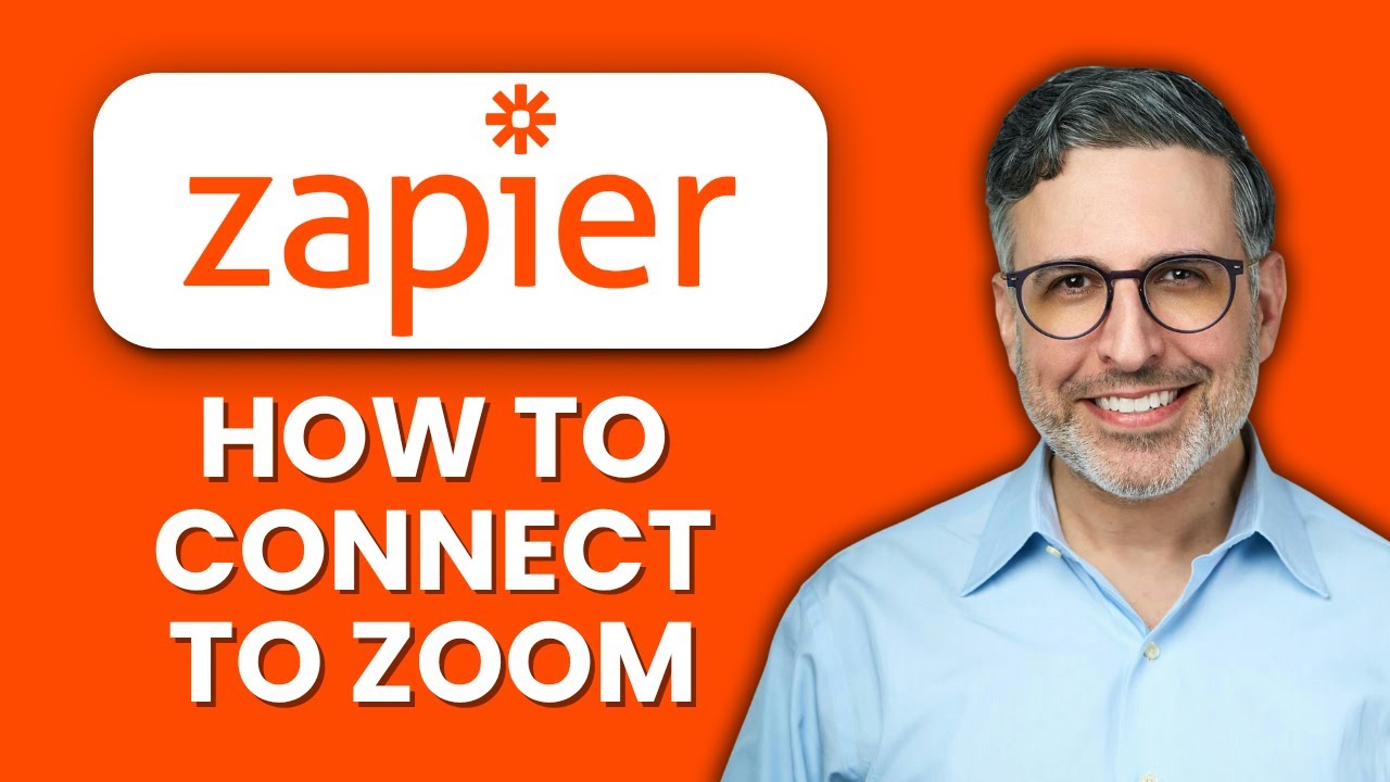 How to Connect Zapier to Zoom 🔗 Automate Meetings and Workflow Effortlessly