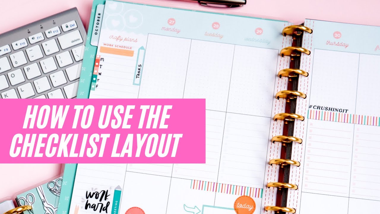 HOW TO USE CHECKLIST LAYOUT | Happy Planner Miss Maker