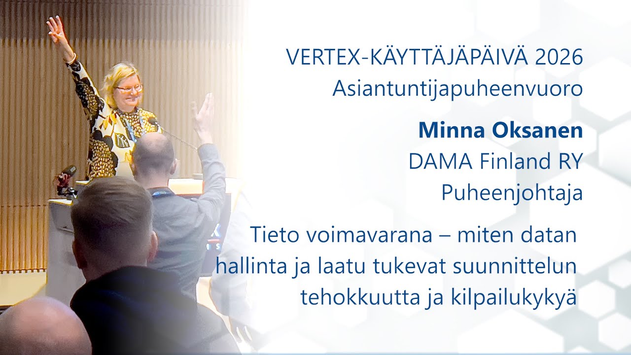 Datan hallinta ja laatu tukevat suunnittelun tehokkuutta ja kilpailukykyä, Minna Oksanen - DAMA ry