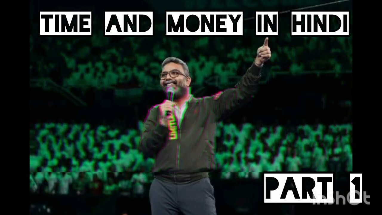 TIME AND MONEY IN HINDI PART 1 !! PATHMAN SENATHIRAJAN !! QNET !! #qnetindia