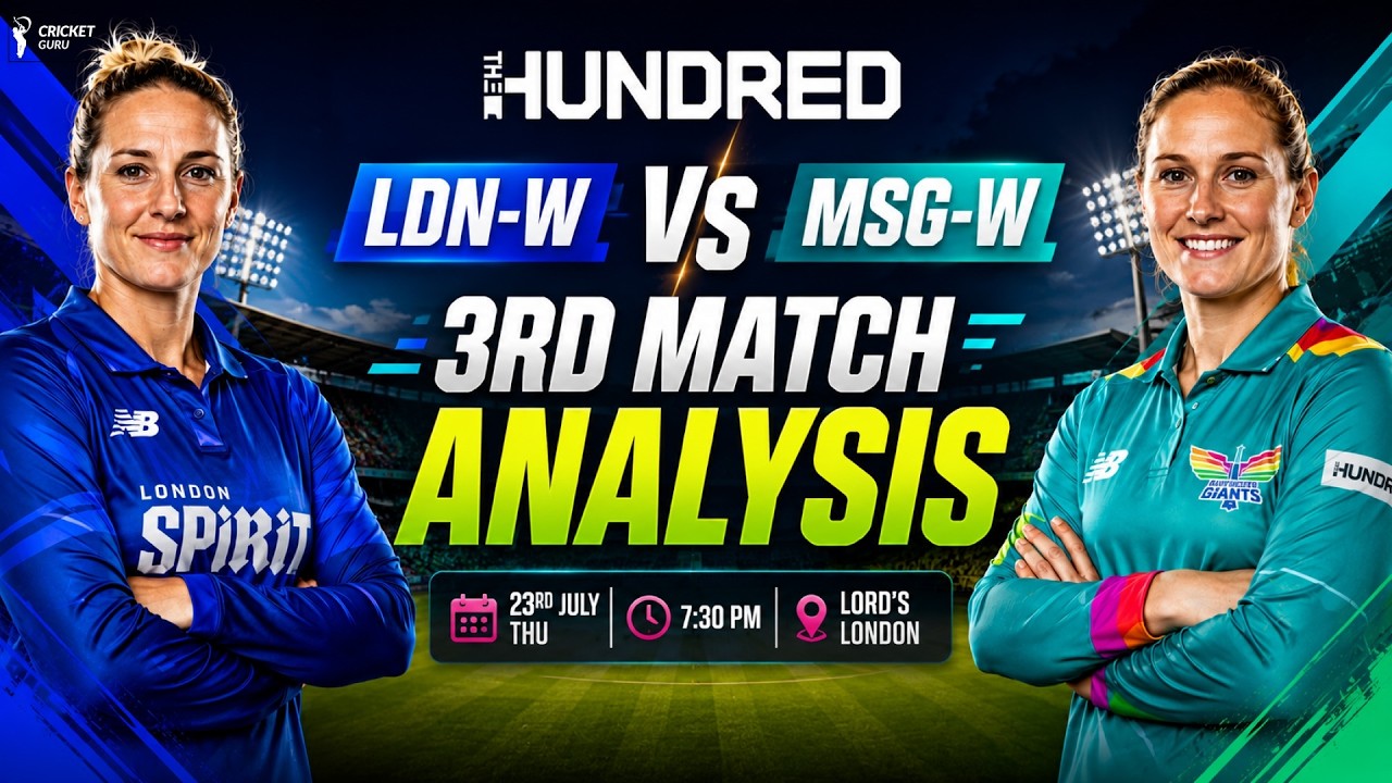 London Spirit Women vs Manchester Super Giants Women Prediction | The Hundred Women 2026 Match 3