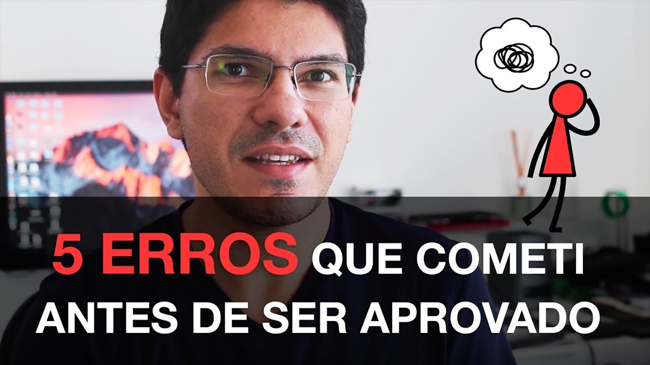 [Dica] 5 Erros que cometi antes de ser aprovado I Gerson AragãoI S08
