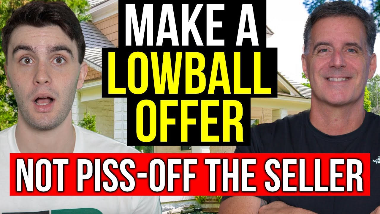 How To Make A Low-Ball Offer (and NOT Piss-Off the Seller)
