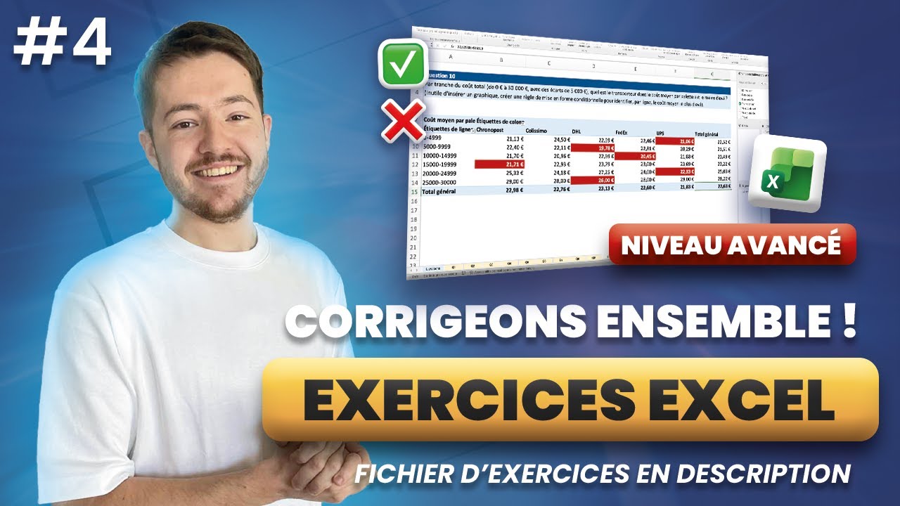EXERCICES EXCEL niveau avanc&eacute; : le CORRIG&Eacute; COMPLET ! #4