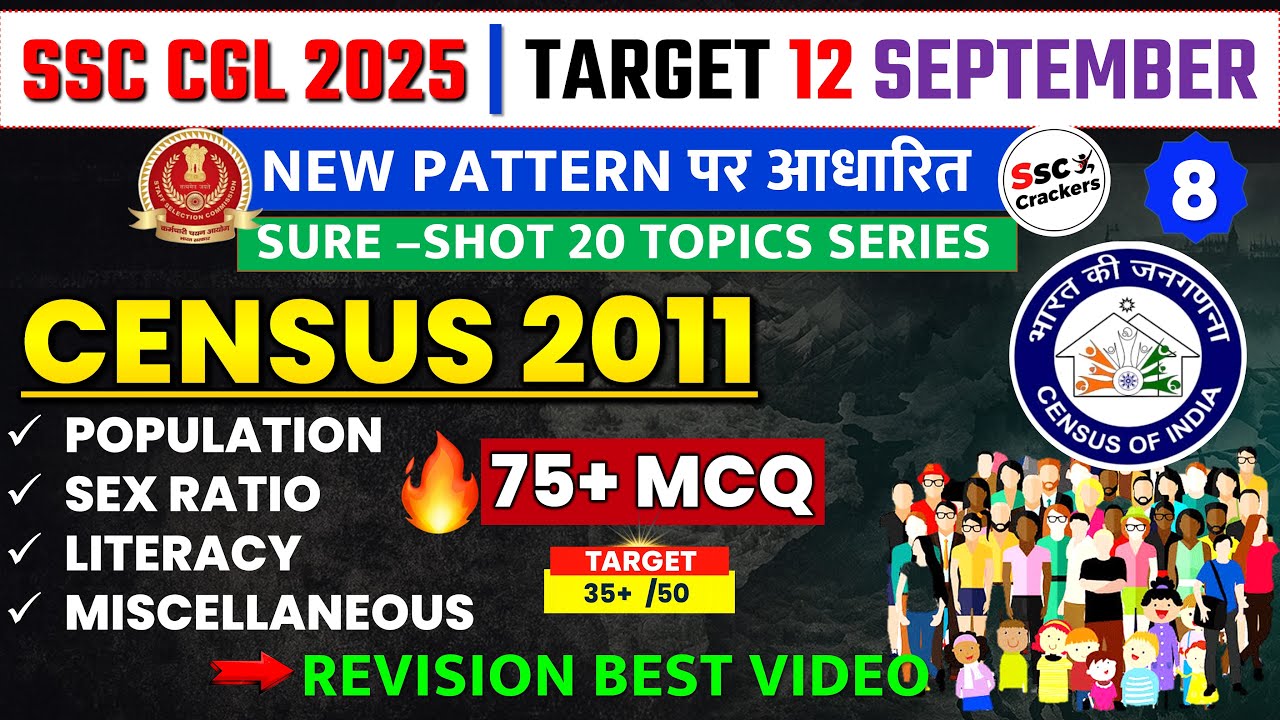 SSC CGL 2025 | Census 2011 Top 75+ MCQ New Pattern | Sure Shot Topics Series | SSC Crackers