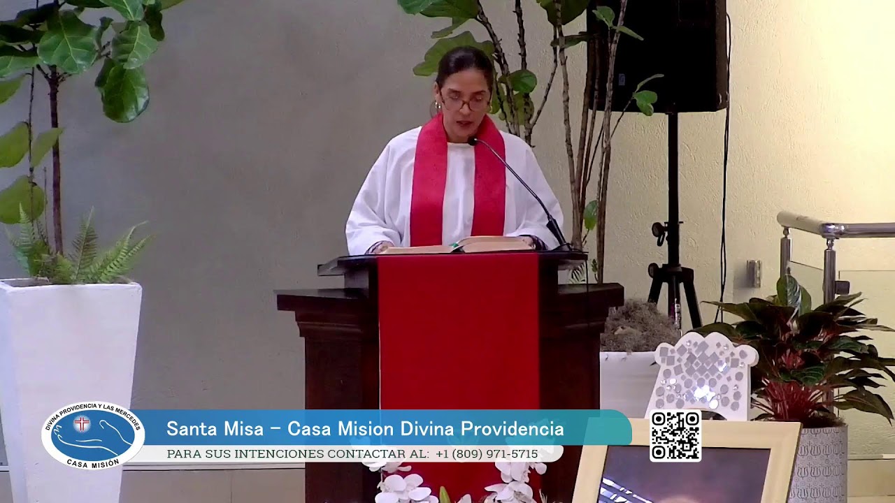 SANTA MISA DIARIA #envivo . CASA MISION DIVINA PROVIDENCIA Y LAS MERCEDES