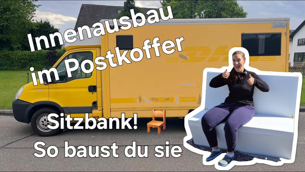 Iveco Daily Ausbau 🚐 Sitzbank selber bauen | Holz-Auswahl, Konstruktion, Schleifen & Streichen