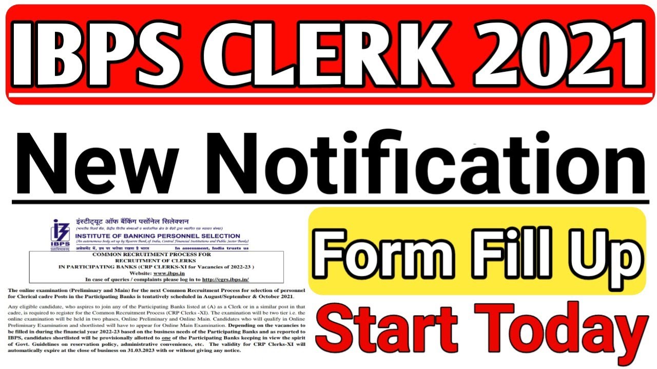 IBPS CLERK NOTIFICATION 2021/ibps clerk 2021 notification/ibps clerk new notification/ibps clerk new