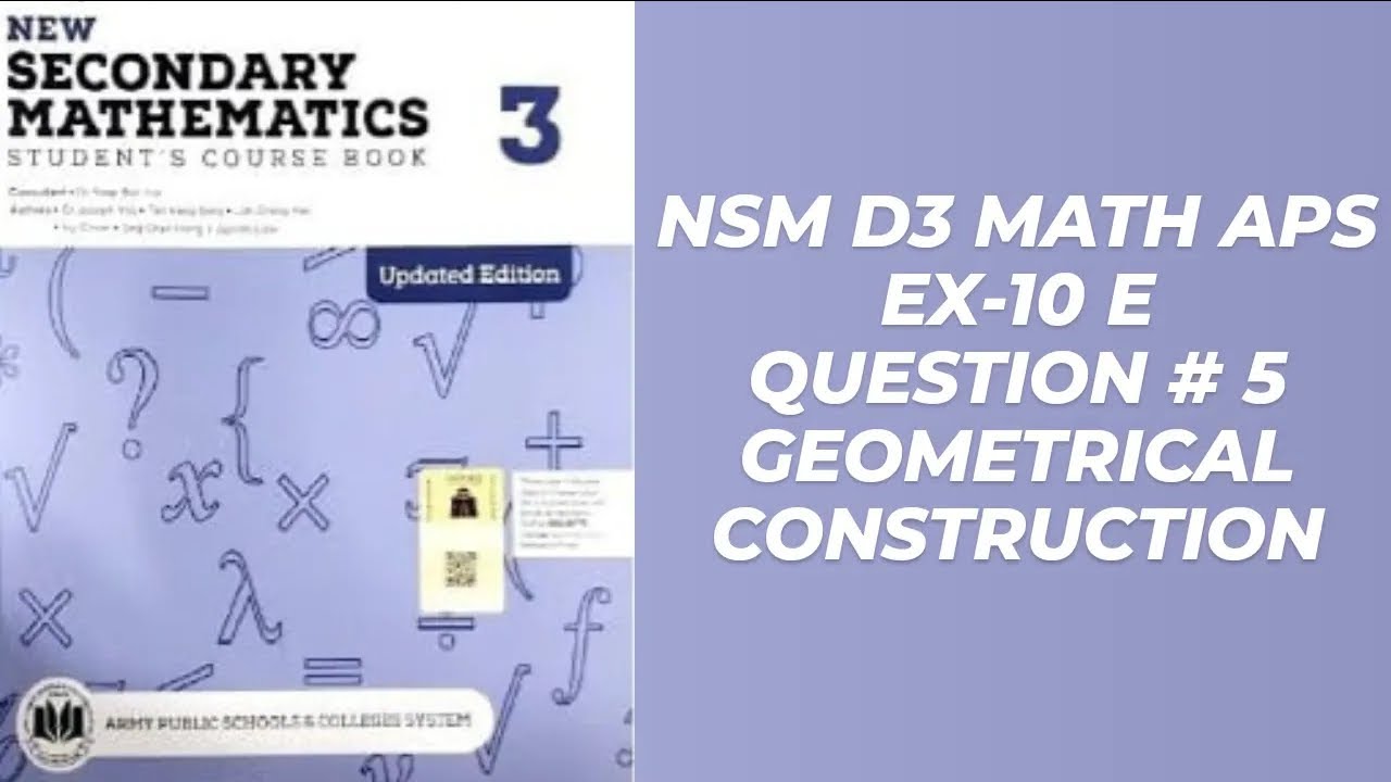 Ex 10E Q# no 5| Geometrical Construction | APS 8th maths| Updated New Secondary Mathematics Book 3