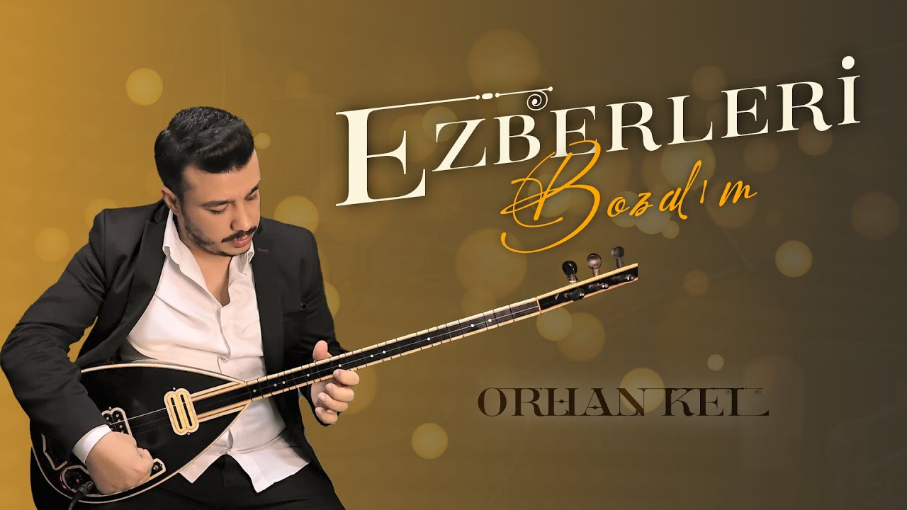 Orhan Kel - Ezberleri Bozalım | (Official Video)