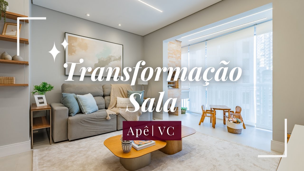 ANTES X DEPOIS - SALA | APÊ VC