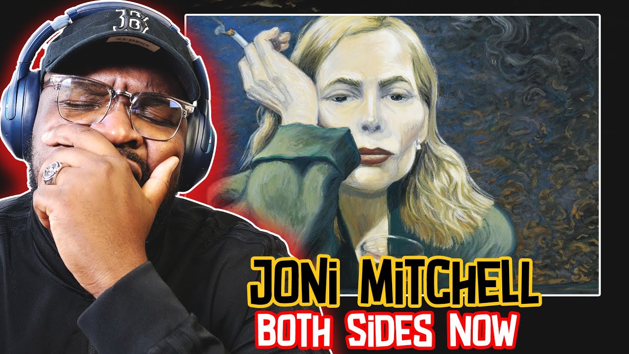 Joni Mitchell - Both Sides Now | REACTION/REVIEW