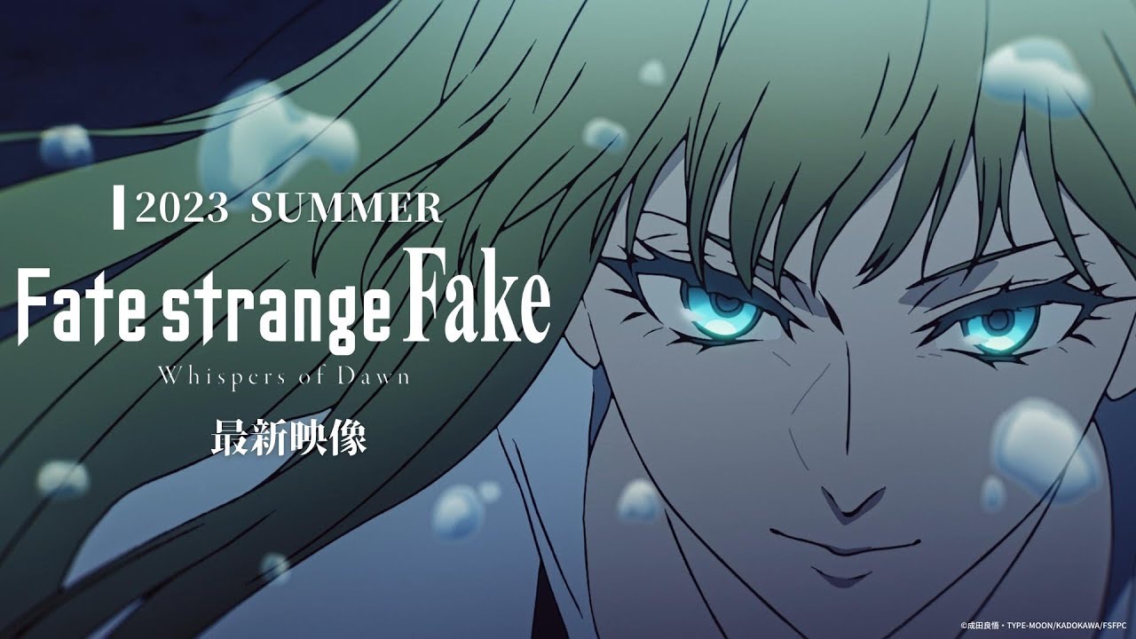 Fate/strange Fake -Whispers of Dawn- Special Sneak Peek(trailer part)