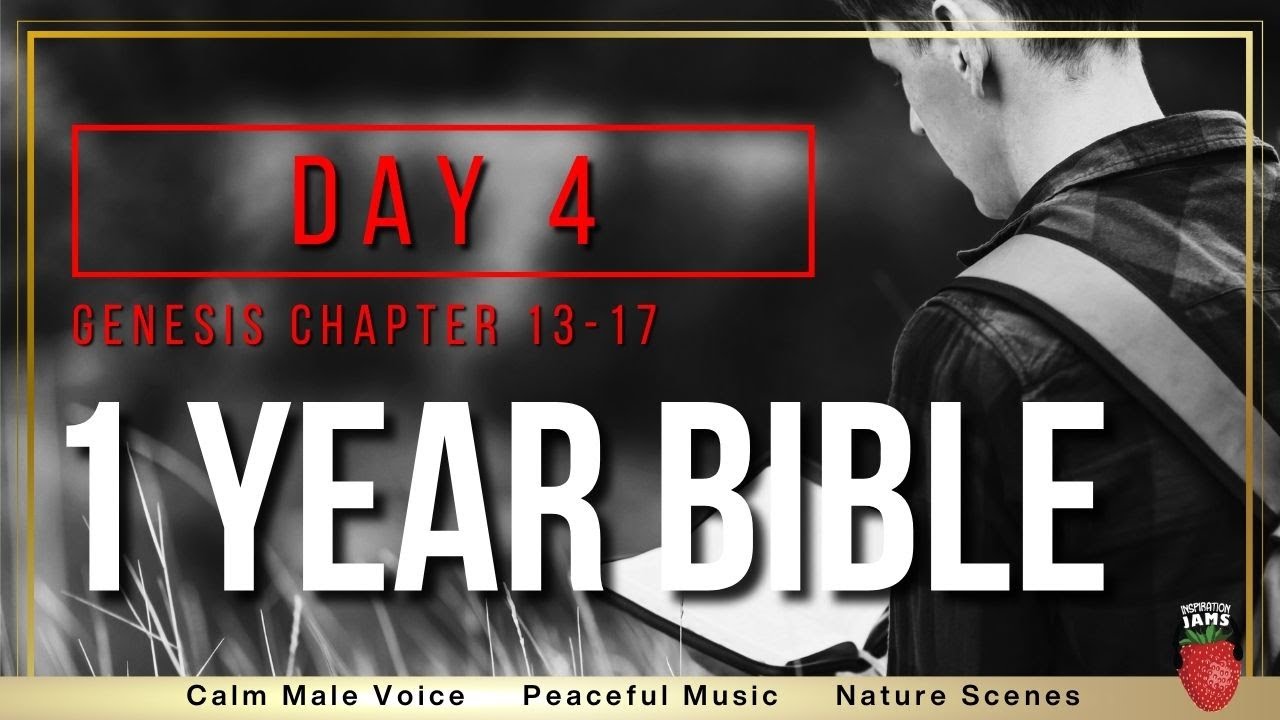 Day 4 | NIV Genesis 13-17 | 1 Year Bible Reading Plan | Peaceful Scripture Audio Bible
