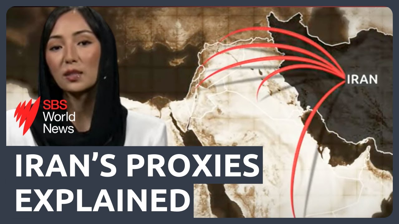 Who are Iran&rsquo;s proxies in the Middle East? | SBS News