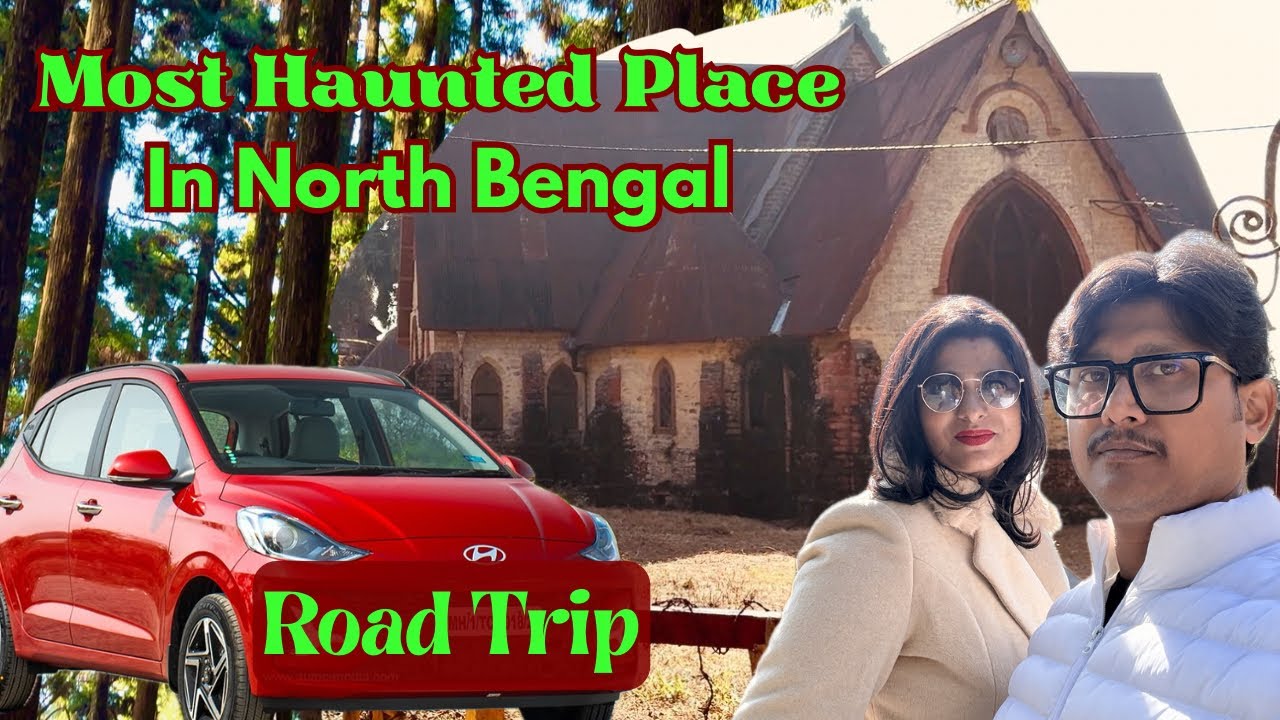 Dawhill road trip | Most haunted place in North Bengal | Dr. Deb vlogs