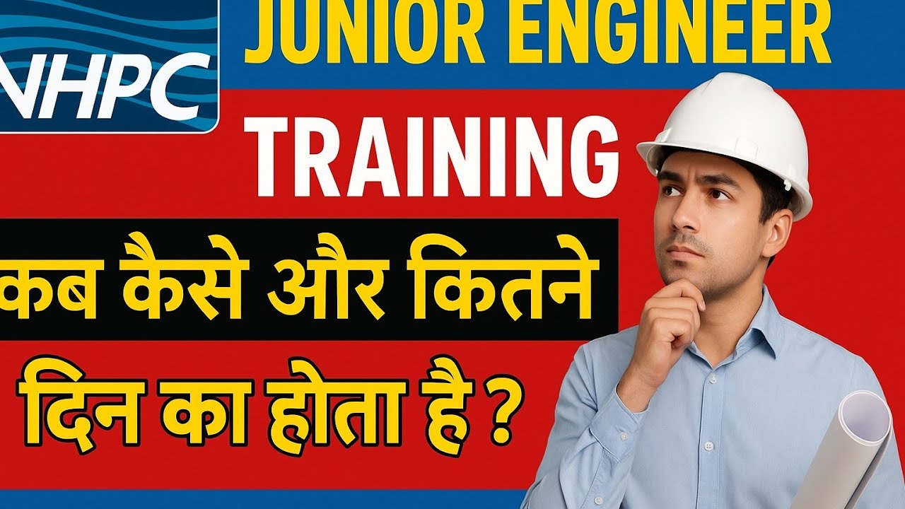 All About NHPC JE training, Kab, Kaise aur kitne dino ki training hoti hai! #nhpcje #result #nhpc 