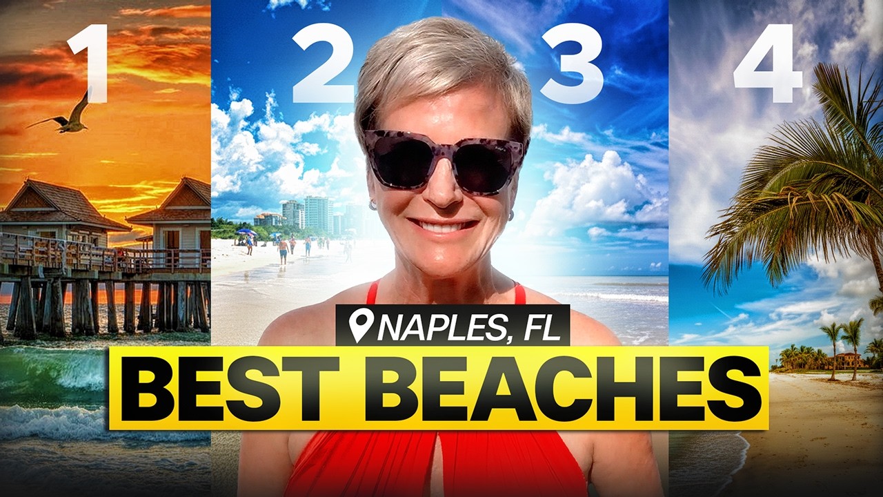 Naples, Florida Best Beaches Ranked | Which One Is Right for You?