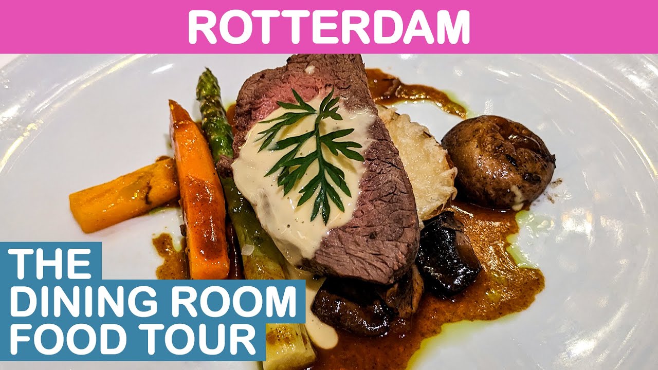 Holland America Rotterdam: The Dining Room Food Tour