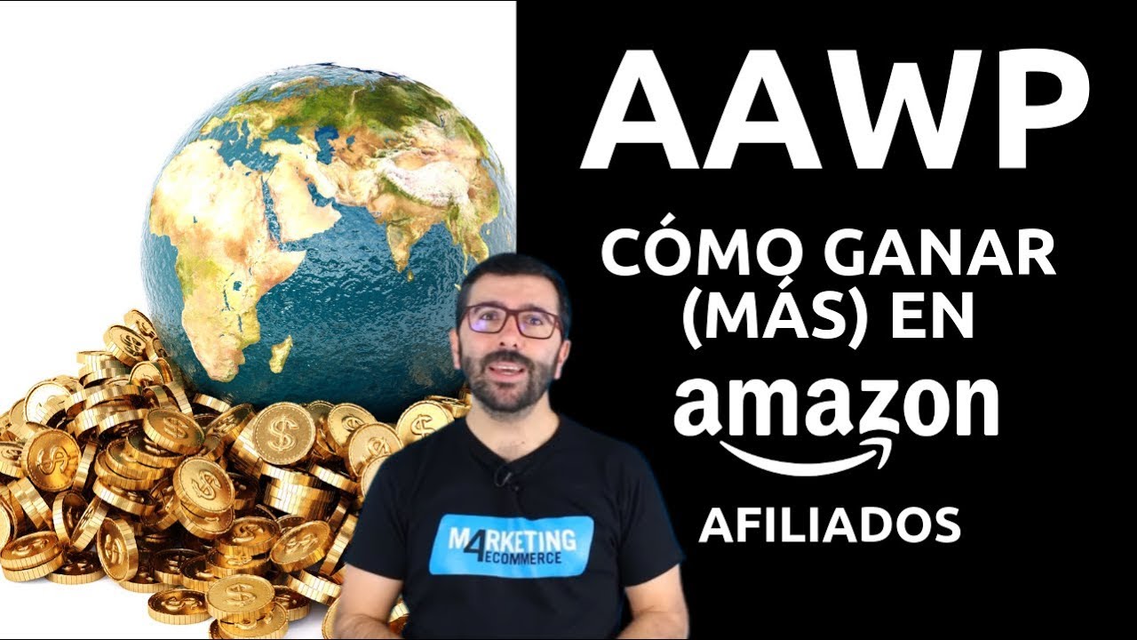 AAWP para Wordpress: cómo ganar dinero con el tráfico internacional en Amazon Afiliados