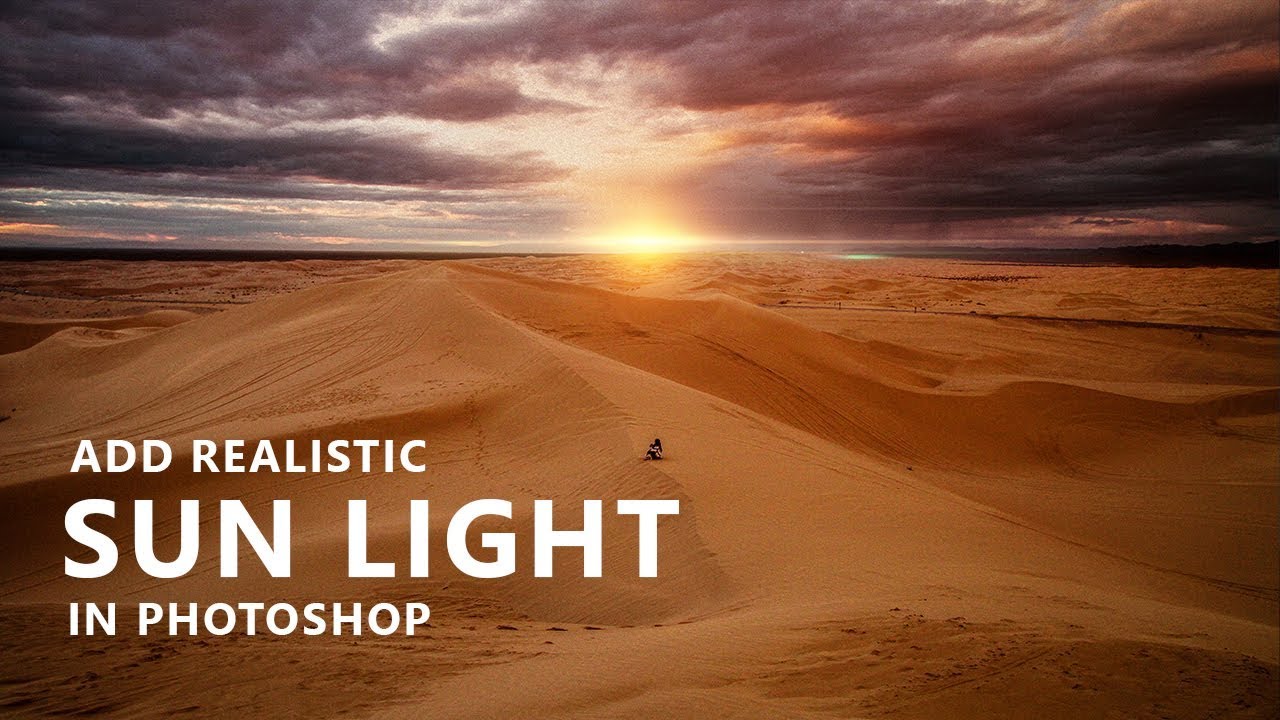 How to Add Realistic Sun in Images Using Photoshop