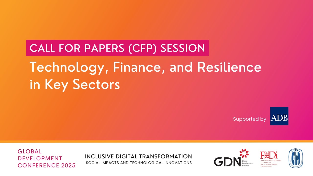 CFP Session Supported by ADB - Technology, Finance, and Resilience in Key Sectors | GDC 2025